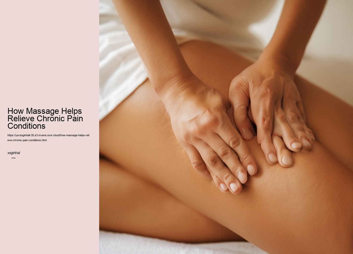 How Massage Helps Relieve Chronic Pain Conditions