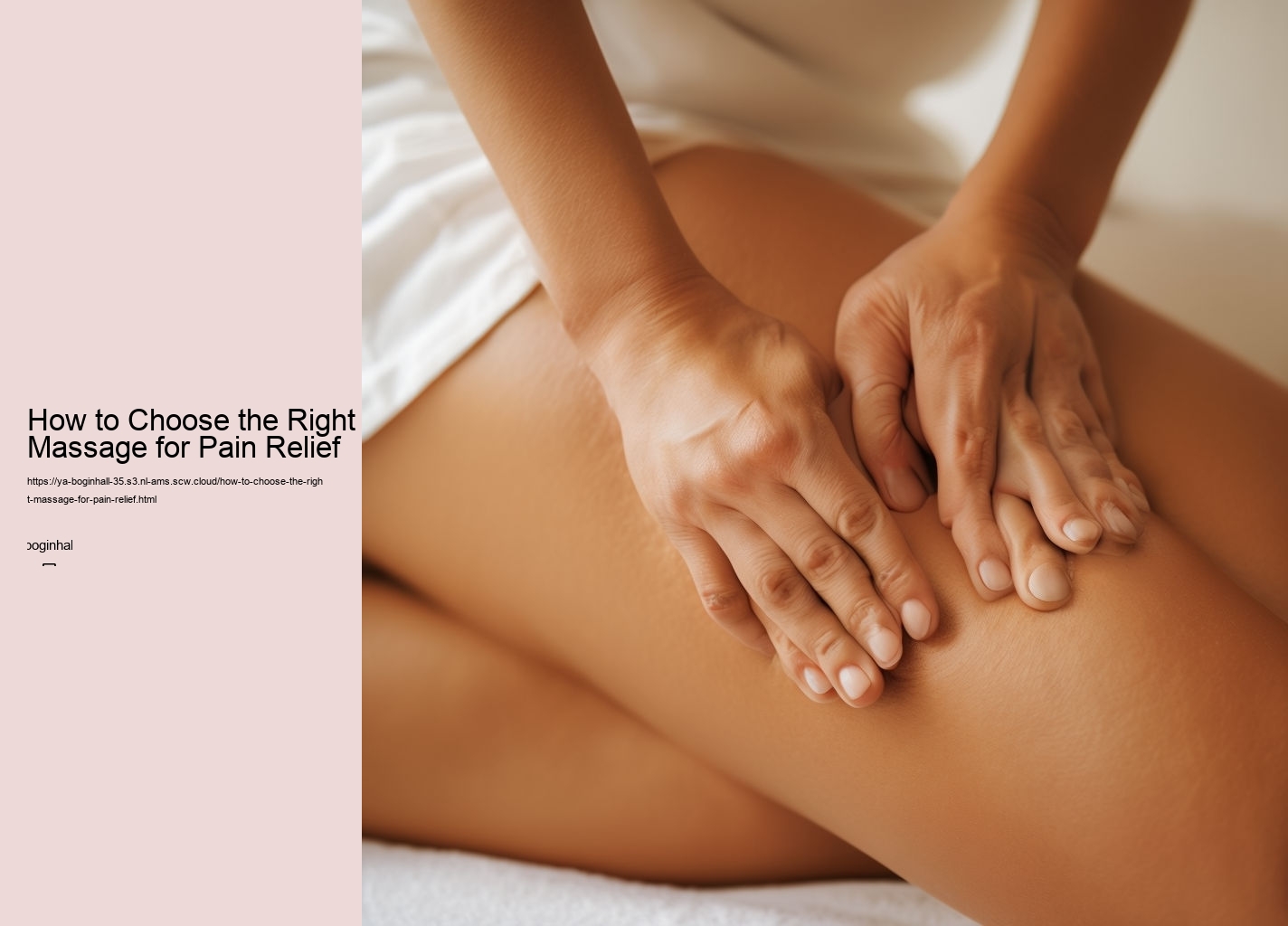 How to Choose the Right Massage for Pain Relief