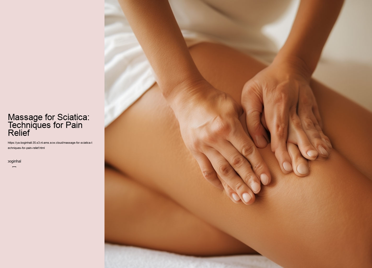 Massage for Sciatica: Techniques for Pain Relief