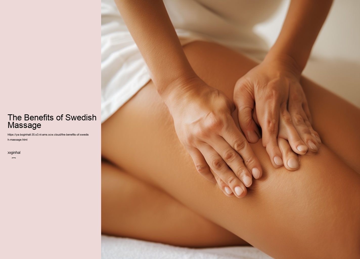 The Benefits of Swedish Massage